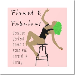 Flawed & Fabulous Posters and Art